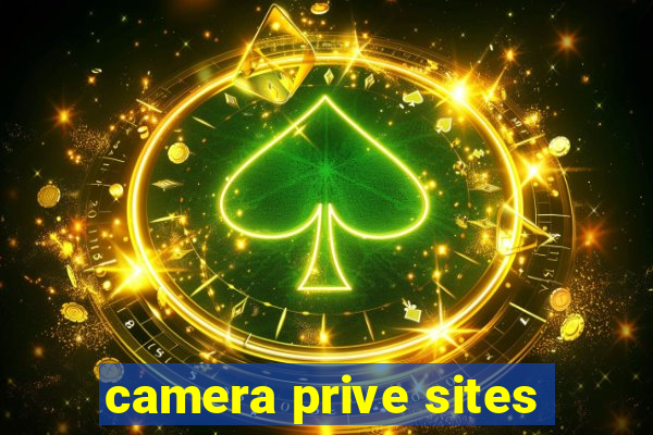 camera prive sites